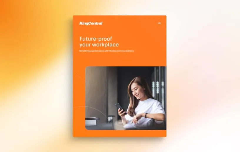 An image showing the cover of RingCentral's Future-proof your workplace Ebook